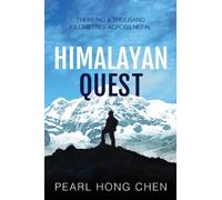 Himalayan Quest : Trekking a Thousand Kilometres Across Nepal