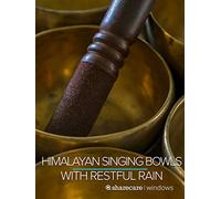 Himalayan Singing Bowls 9 hours