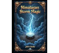 Himalayan Storm Magic (Witch's Practice)