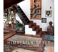 Himalayan Style (Architecture, Photography, Travel Book): Shelters & Sanctuaries (Mandala Earth)