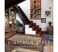 Himalayan Style : Shelters & Sanctuaries