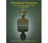 Himalayan Treasures: Adornments from Tibet, Nepal, Bhutan, Ladakh & Arunachal Pradesh