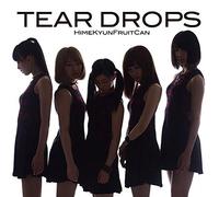 Himekyun Fruits Kan - Tear Drops [Japan CD] TKCA-74213