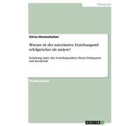 Himmelseher - Warum ist der autoritative Erziehungsstil erfolgreicher - E555z