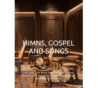 HIMNS, GOSPEL AND SONGS: 100 Large Print Word Search Puzzles Easy-to-Read Puzzles about Himns, Gospel and SOngs for Adults and Seniors