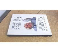 Himself and Other Animals: Portrait of Gerald Durrell
