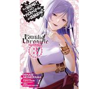 Hinase Momoyama - Is It Wrong to Try to Pick Up Girls in a Dungeon? Familia Chronicle Episode Freya, Vol. 3 (manga) (IS WRONG PICK UP GIRLS DUNGEON FAMILIA FREYA GN)