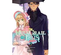 Hinase Momoyama - The Holy Grail of Eris, Vol. 3 (manga) (HOLY GRAIL ERIS GN)