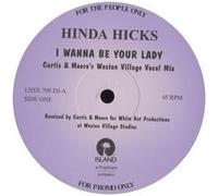 Hinda Hicks - I Wanna Be Your Lady - Hinda Hicks 2X12"