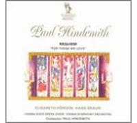 Hindemith, P. - Hindemith: Requiem for Those We Love