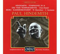 Hindemith: Symphony in B / Die Vier Temperamente / Berg: Kammerkonzert