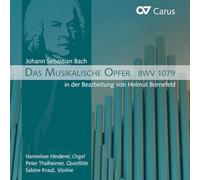 Hinderer - Johann Sebastian Bach: Das Musicalische Opfer BWV 1079