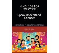 Hindi 101 for Everyone ('Gujarati 101 for Everyone' and 'Gujarati 201 for Everyone')