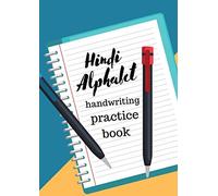 Hindi Alphabet handwriting practice book: Blank cursive pages for writing, penmanship, Varnamala