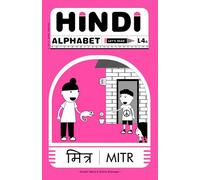 Hindi Alphabet: Let's Read - Level 4A, Mitr