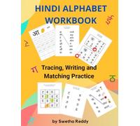Hindi Alphabet Workbook - Tracing, Writing and Matching Practice: An Activity Book with Tracing, Letter Games and Puzzles to Master Hindi Letters for Beginners