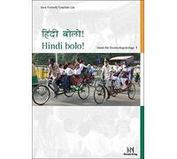 Hindi bolo Teil 1. Lehrbuch mit CD: Hindi fur Deutschsprachige, Fornell, Liu.