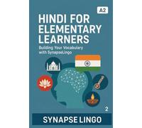 Hindi for Elementary Learners: Building Your Vocabulary with SynapseLingo (Learn Hindi)
