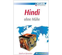 Hindi ohne mühe (livre seul): 55 Lektionen und 200 Übungen/Lösungen und Grammatik. Niveau A1 bis B1