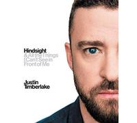 Hindsight: & All the Things I Can't See in Front of Me