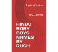 HINDU BABY BOYS NAMES BY RUSH: NAAMKARAN