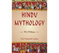 Hindu Mythology: Vedic and Puranic