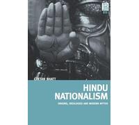 Hindu Nationalism: Origins, Ideologies and Modern Myths