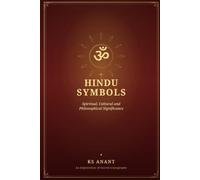 HINDU SYMBOLS: Spiritual, Cultural, and Philosophical Significance (Indian Knowledge System)