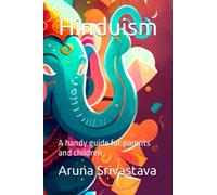 Hinduism: For Children: A handy guide for parents and children