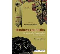 Hindutva and Dalits: Perspectives for Understanding Communal Praxis
