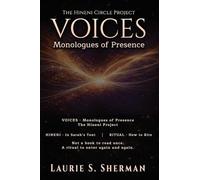 Hineni - Voices: Monologues of Presence: 2 (The Hineni Circle Project)