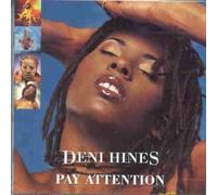 Hines Deni - Pay Attention [CASSETTE]