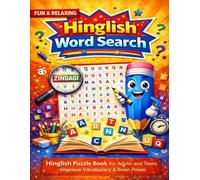 Hinglish Word Search: Fun & Relaxing Hinglish Puzzle Book for Adults and Teens | 50 Puzzles with 700+ Words | Improve Vocabulary, Focus & Brain Power | Inspired by Hindi Word Search