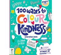 Hinkler | 100 Ways to Colour Kindness Colouring Book | Mindful Colouring Book for Kids | Ages 6 to 12 Years Old | 64 Pages of Colouring for Children