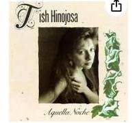 Hinojosa, Tish - Aquella Noche