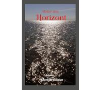 Hinter dem Horizont