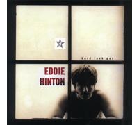 Hinton, Eddie - Hard Luck Guy