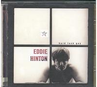 Hinton, Eddie - Hard Luck Guy