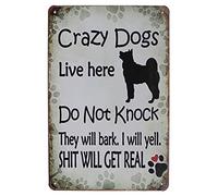 Hioni Crazy Dogs Live Here Do Not Knock Shit Will Get Real Vintage Metal Wall Sign Wall Decoration