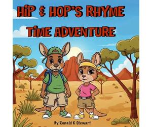 Hip and Hop's Rhyme Time Adventure: Quest for the magical boomerang