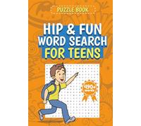 Hip & Fun Word Search for Teens: 50+ Engaging Word Search Puzzles Packed with Pop Culture, Social Media, and Everyday Fun!