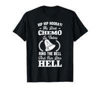 Hip Hip Hooray My Last Chemo My Last Chemo Is Today Cancer T-Shirt