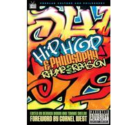 Hip-Hop and Philosophy: Rhyme 2 Reason: 16 (Popular Culture & Philosophy)
