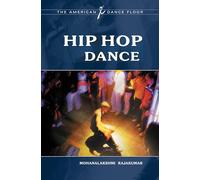 Hip Hop Dance (The American Dance Floor)