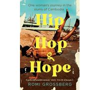 Hip Hop & Hope: One woman's journey in the slums of Cambodia