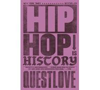 Hip-Hop Is History : The New York Times bestseller