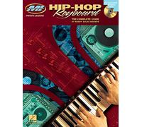 Hip-Hop Keyboard: The Complete Guide (Musicians Institute: Private Lessons)