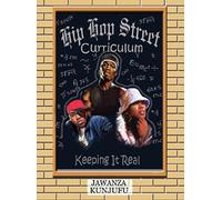 Hip Hop Street Curriculum: Keeping it Real