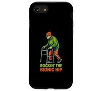 Hip Recovery Rockin The Bionic Hip Fun Womens Get Well Case for iPhone SE (2020) / 7/8