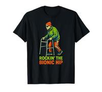 Hip Recovery Rockin The Bionic Hip Fun Womens Get Well T-Shirt